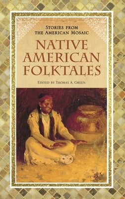 Native American Folktales by Green, Thomas