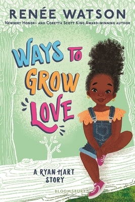 Ways to Grow Love by Watson, Ren&#233;e