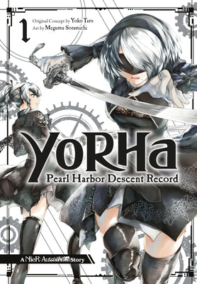 Yorha: Pearl Harbor Descent Record - A Nier: Automata Story 01 by Taro, Yoko