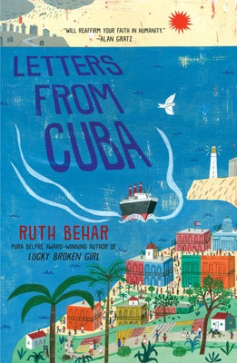 Letters from Cuba by Behar, Ruth