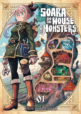 Soara and the House of Monsters Vol. 1 by Yamaji, Hidenori