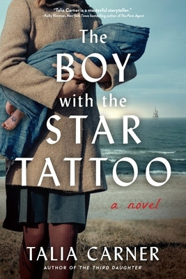 The Boy with the Star Tattoo by Carner, Talia