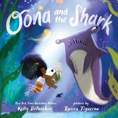 Oona and the Shark by Dipucchio, Kelly