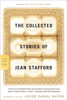 The Collected Stories of Jean Stafford by Stafford, Jean