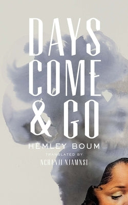 Days Come and Go by Boum, Hemley