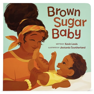 Brown Sugar Baby by Cottage Door Press