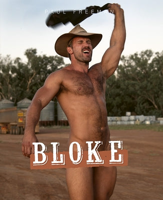 Bloke by Freeman, Paul