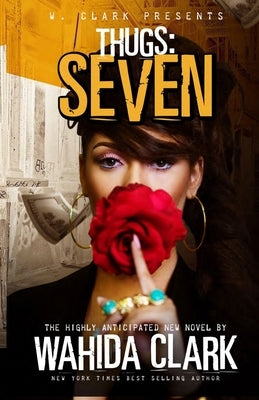 Thugs: Seven by Clark, Wahida