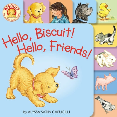 Hello, Biscuit! Hello, Friends! Tabbed Board Book by Capucilli, Alyssa Satin