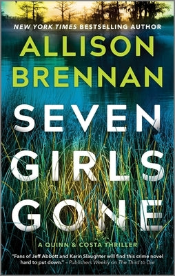 Seven Girls Gone by Brennan, Allison