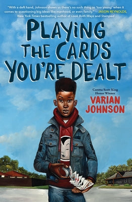 Playing the Cards You're Dealt (Scholastic Gold) by Johnson, Varian