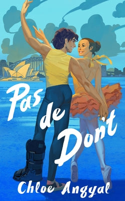 Pas de Don't by Angyal, Chloe