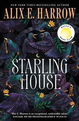 Starling House by Harrow, Alix E.