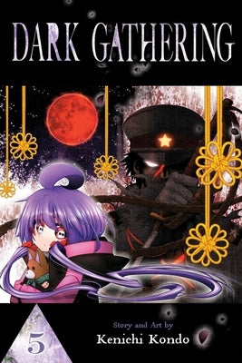 Dark Gathering, Vol. 5 by Kondo, Kenichi