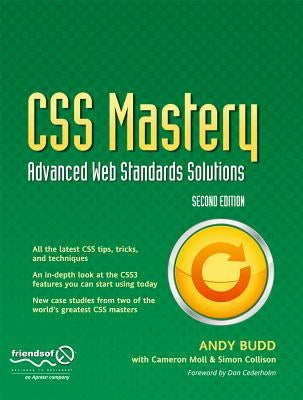 CSS Mastery: Advanced Web Standards Solutions by Collison, Simon