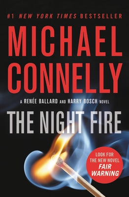 The Night Fire by Connelly, Michael