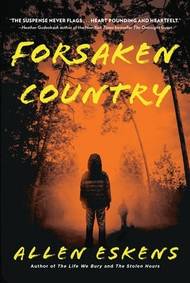 Forsaken Country by Eskens, Allen