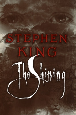 The Shining by King, Stephen