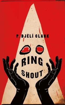 Ring Shout by Clark, P. Dj&#232;l&#237;