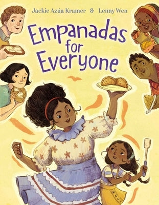 Empanadas for Everyone by Jackie Azúa Kramer