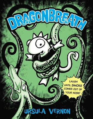 Dragonbreath, Number 1 by Vernon, Ursula