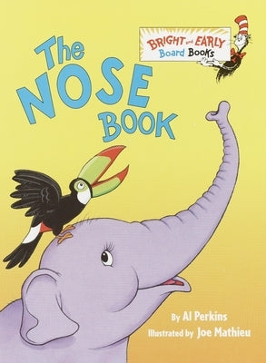 The Nose Book by Perkins, Al