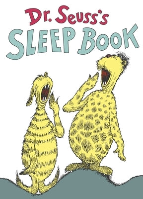 Dr. Seuss's Sleep Book by Dr Seuss