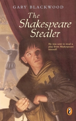 The Shakespeare Stealer by Blackwood, Gary