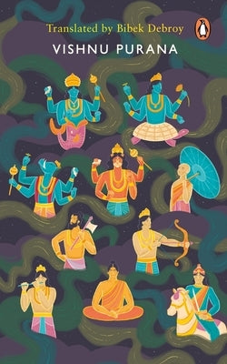 Vishnu Purana by Debroy, Bibek