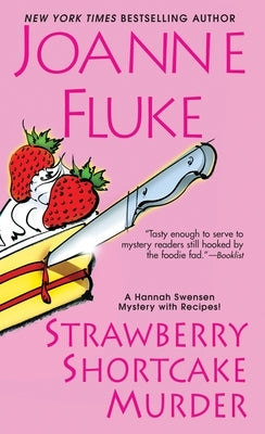 Strawberry Shortcake Murder by Fluke, Joanne