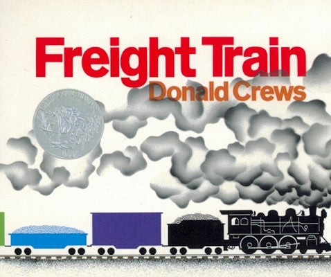 Freight Train Board Book: A Caldecott Honor Award Winner by Crews, Donald