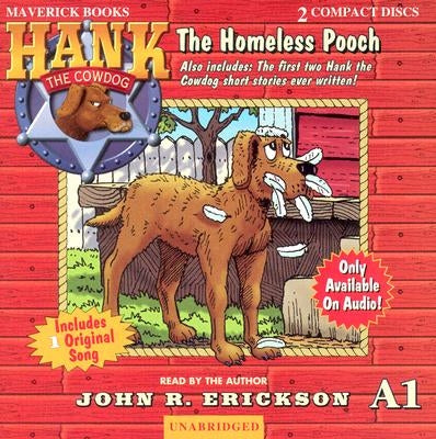 The Homeless Pooch by Erickson, John R.