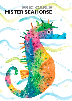 Mister Seahorse by Carle, Eric