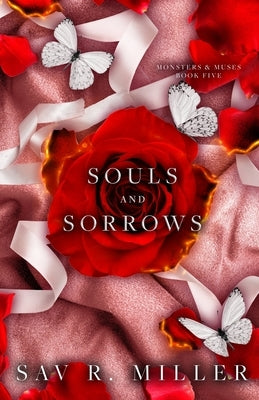 Souls and Sorrows by Miller, Sav R.