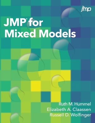 JMP for Mixed Models by Hummel, Ruth