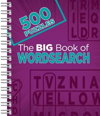 The Big Book of Wordsearch: 500 Puzzles by Parragon Books