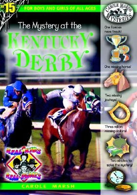 The Mystery at the Kentucky Derby by Marsh, Carole