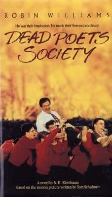 Dead Poets Society by Kleinbaum, N. H.