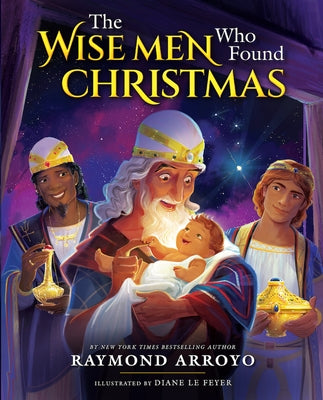 Wise Men by Arroyo, Raymond