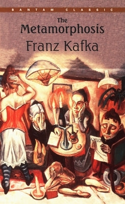 The Metamorphosis by Kafka, Franz