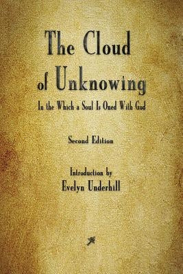 The Cloud of Unknowing by Anonymous