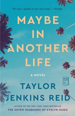 Maybe in Another Life by Reid, Taylor Jenkins