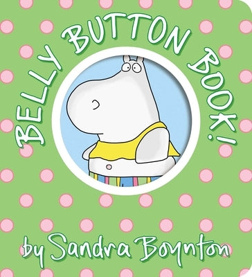 Belly Button Book! by Boynton, Sandra