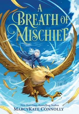 A Breath of Mischief by Connolly, Marcykate