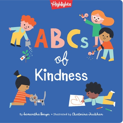 ABCs of Kindness by Berger, Samantha