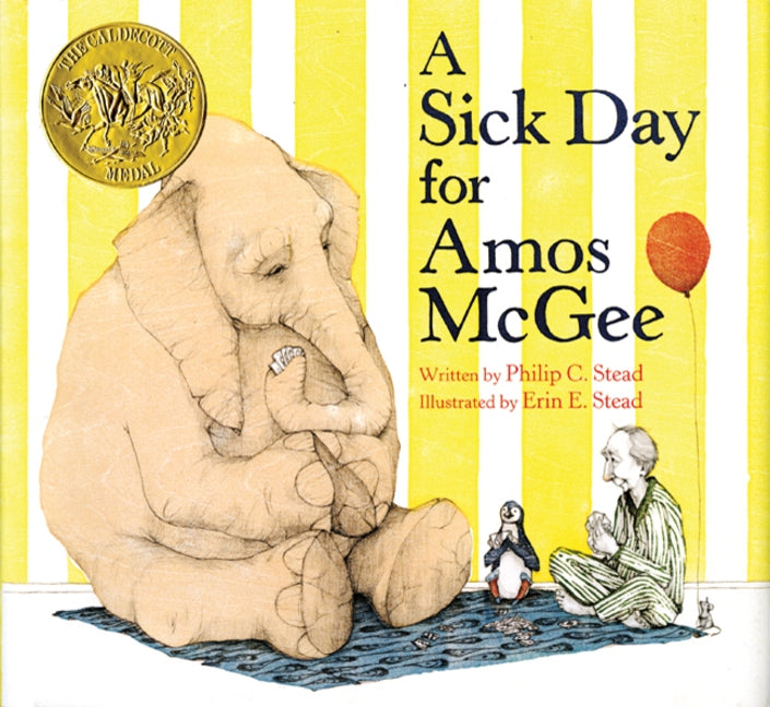 A Sick Day for Amos McGee by Stead, Philip C.