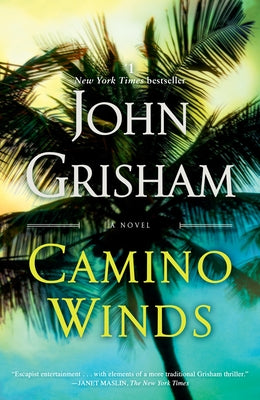 Camino Winds by Grisham, John