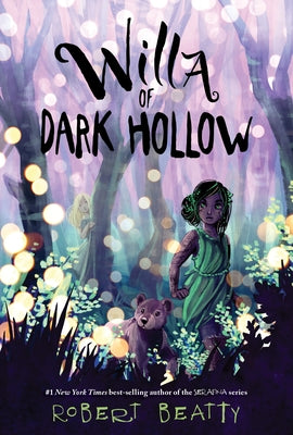 Willa of Dark Hollow by Beatty, Robert