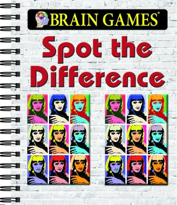 Brain Games - Spot the Difference by Publications International Ltd