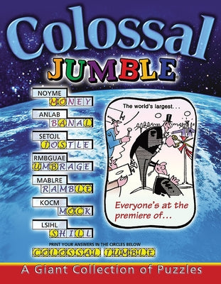 Colossal Jumble(r): A Giant Collection of Puzzles by Tribune Media Services